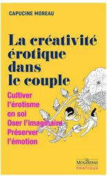 La Créativité Érotique dans le Couple