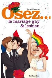 Osez le mariage Gay et Lesbien