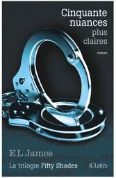 Éditions JC Lattès Cinquante Nuances plus Claires