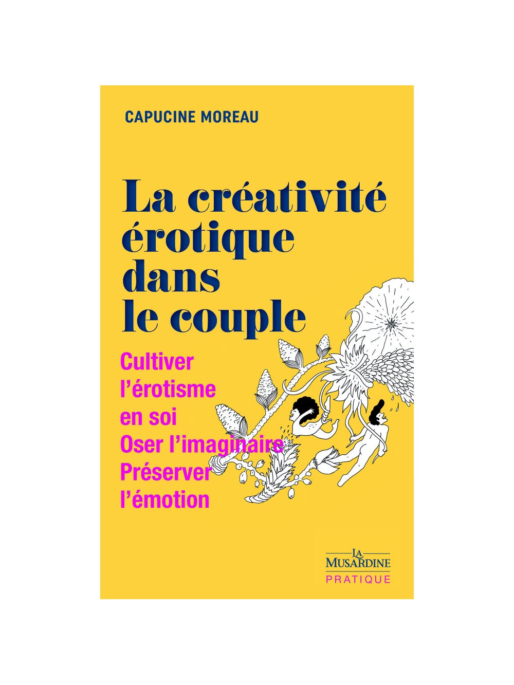 La créativité érotique dans le couple (Version Poche)