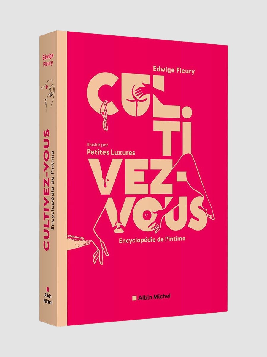 Cul.tivez-vous - Encyclopédie de l'intime