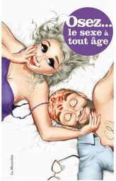 Osez... le sexe à  tout à¢ge Violet