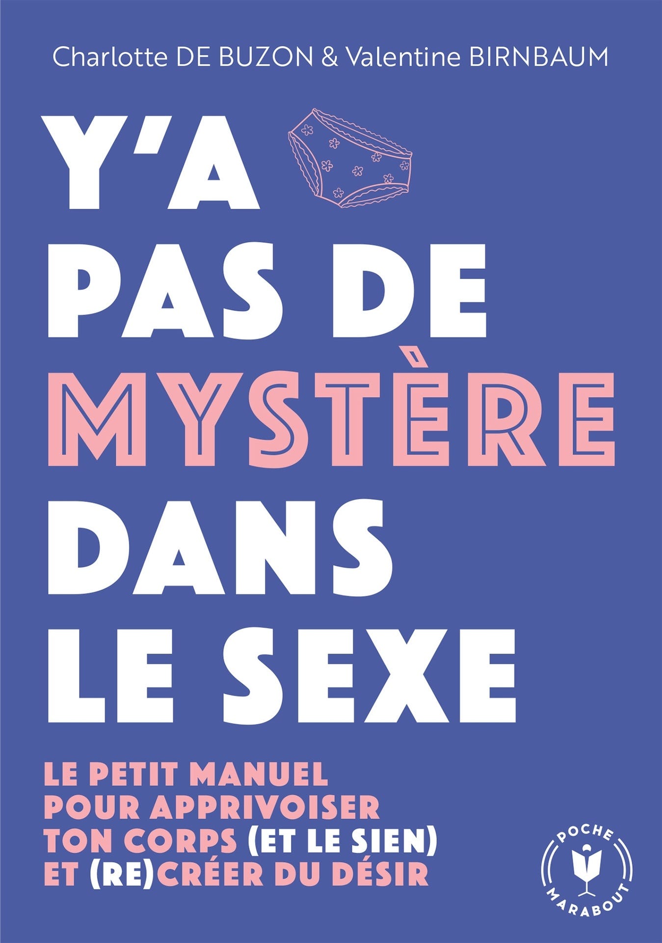 Y'a pas de mystère dans le sexe