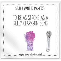 -To Be As Strong As A Kelly Clarkson Song