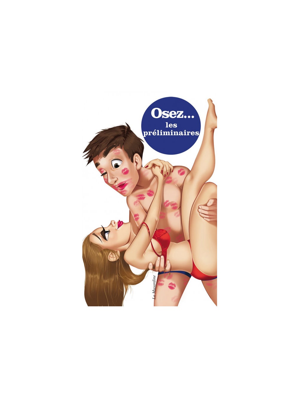 Osez... Les préliminaires