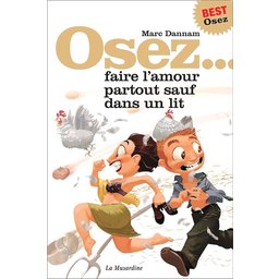 Osez Faire L'amour Partout Sauf Dans Un Lit