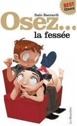 Osez la fessée