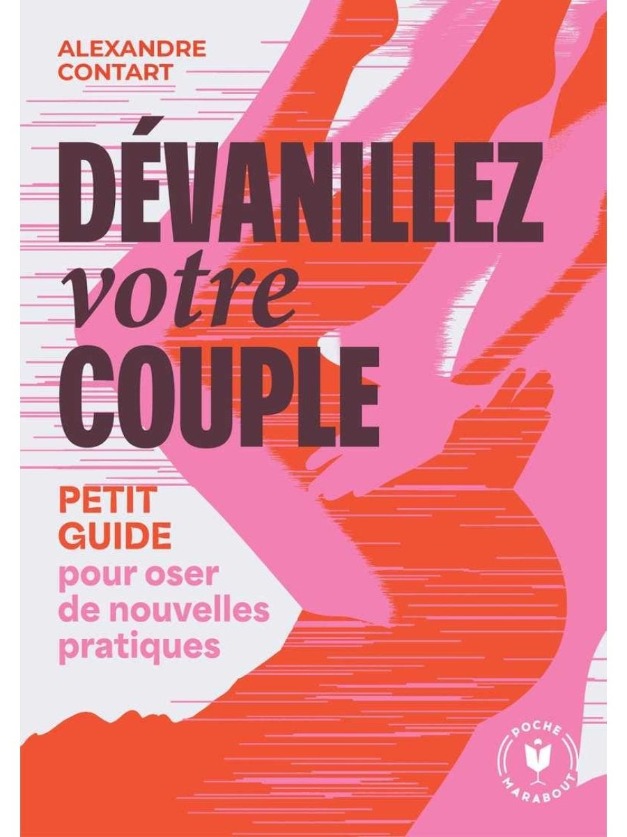 Dévanillez votre couple