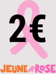 Don de 2 euros Octobre Rose