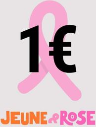 Don de 1 euro Octobre Rose